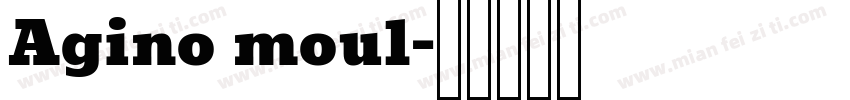 Agino moul字体转换